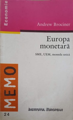 EUROPA MONETARA. SME, UEM, MONEDA UNICA-ANDREW BROCINER-252175 foto