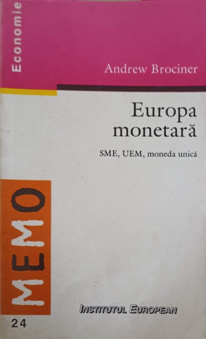 EUROPA MONETARA. SME, UEM, MONEDA UNICA-ANDREW BROCINER-252175