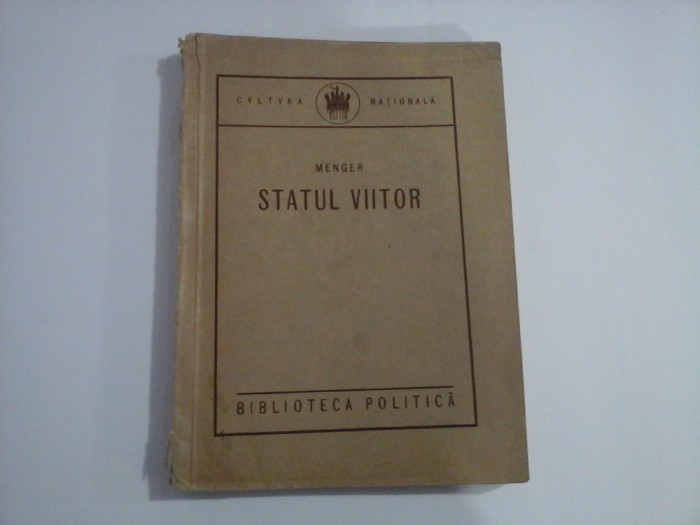 STATUTUL VIITOR - MENGER - CULTURA NATIONALA