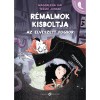 R&eacute;m&aacute;lmok kisboltja - Az elveszett fogsor - Magdalena Hai
