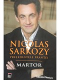 Nicolas Sarkozy - Martor (Editia: 2008)