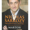 Nicolas Sarkozy - Martor (editia 2008)