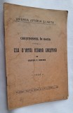 Crestinismul in Dacia - Cea d'intai icoana crestina de Cristofi P. Cerchez, carte veche din anul 1928 - Ocultism, Spiritualitate - RARA
