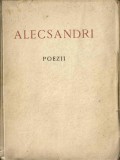 C9838N Alecsandri, Poezii, volum tipărit sub &icirc;ngrijirea domnului profesor universitar N I Herescu, ilustrațiuni de Demian, ediție omagială ... 1940