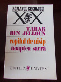 Cumpara ieftin COPILUL DE NISIP, NOAPTEA SACRA- TAHAR BEN JELLOUN, r3d