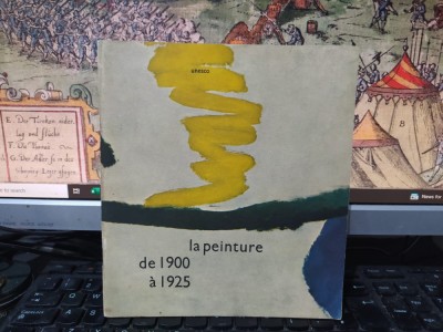 La peinture de 1900 a 1925, text Franz Meyer, catalog al expoziției, 1967, 200 foto