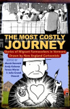 The Most Costly Journey: Stories of Migrant Farmworkers in Vermont Drawn by New England Cartoonists