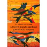 A modern pszichoanalitikus gondolkod&aacute;s t&ouml;rt&eacute;nete - Mitchell
