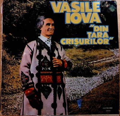 Disc Vinil Vasile Iova - Din Țara Crișurilor-Electrecord -EPE 03780 foto