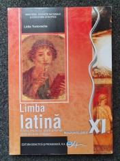 LIMBA LATINA MANUAL PENTRU CLASA A XI-A - Tudorache