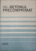 Beton Precomprimat. Bazele Proiectarii - Igor Tertea, Ed. Tehnica 1980, Carte Constructii, Beton Armat, Proiectare Structuri, 420 Pagini