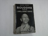 BOUDDHA CONTRE L&#039;INTELLIGENCE SERVICE - MAURICE LAPORTE