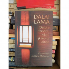 DESPRE FERICIRE , VIATA SI MULTE ALTELE , DALAI LAMA foto