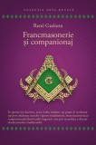 Francmasonerie si companionaj - Rene Guenon - Herald