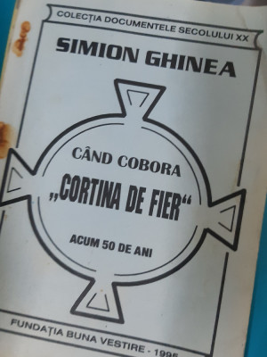 CAND COBORA CORTINA DE FIER SIMION GHINEA Simion Ghinea Vrancea foto