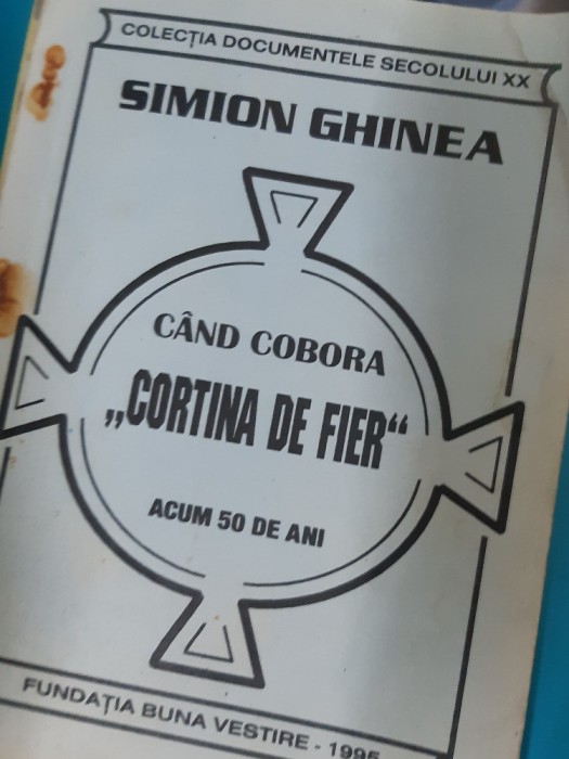 CAND COBORA CORTINA DE FIER SIMION GHINEA Simion Ghinea Vrancea