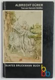 ALBRECHT DURER , text von HEINRICH WOLFFLIN , 1968