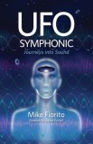 UFO Symphonic: Journeys into Sound