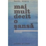 Mai mult decat o sansa