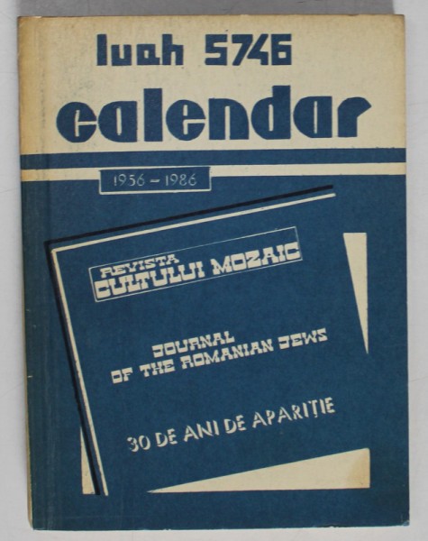 CALENDAR LUAH PE ANUL 5746 ( 1985 - 1986 )