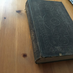 BIBLIA DE LA PESTA 1873- SANTA SCRIPTURA A VECHIULUI SI NOULUI TESTAMENTU