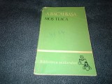 Cumpara ieftin A BACALBASA - MOS TEACA