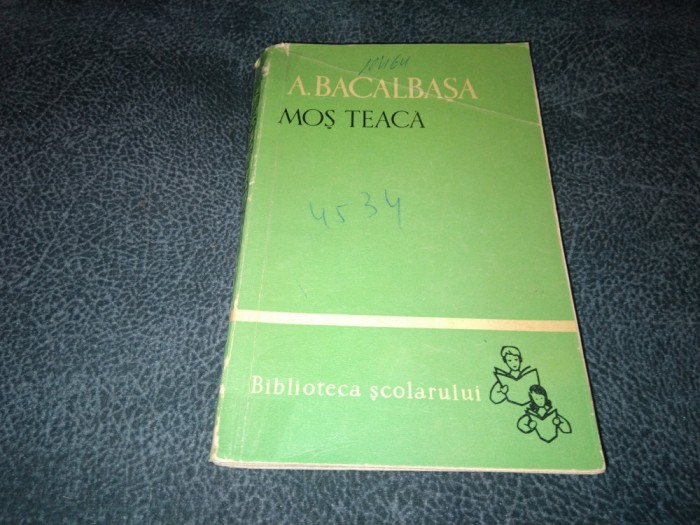 A BACALBASA - MOS TEACA