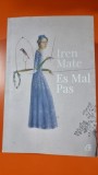 Es Mal Pas - Iren Mate