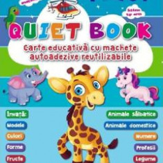 Quiet book. Carte educativa cu machete autoadezive reutilizabile