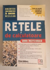 Retele de calculatoare. Ghidul incepatorului - Bruce Hallberg