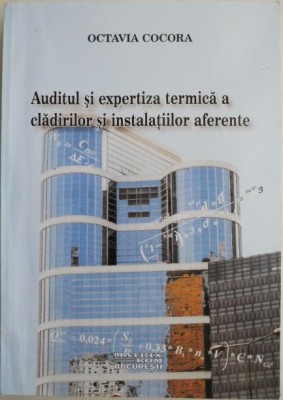 Auditul si expertiza termica a cladirilor si instalatiilor aferente &amp;ndash; Octavia Cocora foto