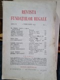 Revista Fundatiilor Regale - Anul II 1 Februarie 1935 Nr. 2, cu o poezie de Radu Gyr Domnul de Roua