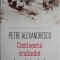 Continentul scufundat. Conversatii despre trecut &ndash; Petre Alexandrescu