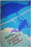 Planorism si delta-planism - Bartha Bela (Carte Beletristica)