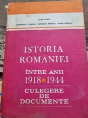 Istoria Romaniei intre anii 1918-1944, culegere de documente - Ioan Scurtu