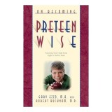 On Becoming Preteen Wise