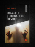 Paul Simpson - Dosarele criminalilor in serie