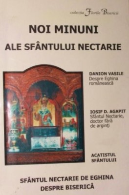 NOI MINUNI ALE SFANTULUI NECTARIE foto