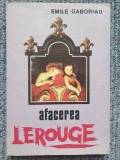 Emile Gaboriau - Afacerea Lerouge, 1992, 264 pag, stare f buna, 8-9 ani, Maro