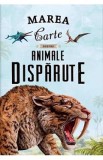 Marea carte despre animale disparute