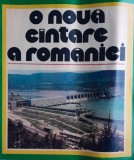 1974 Reclamă O nouă C&acirc;ntare a Romaniei comunism epoca aur 24 x 20 propaganda