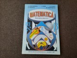 MATEMATICA MANUAL PENTRU CLASA A X-A - C. Nastasescu, C. Nita, Soare RF19/0