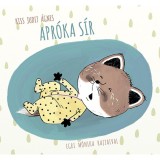 Apr&oacute;ka s&iacute;r - Kiss Judit &Aacute;gnes