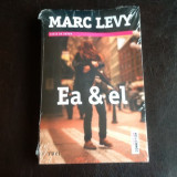 Ea &amp; el - Marc Levy