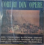 Disc Vinil Corul Radioteleviziuni - Coruri Din Opere: Aida &bull; Cavalleria Rusticana &bull; Ernani &bull; Faust - Electrecord Cat. ECE 0145