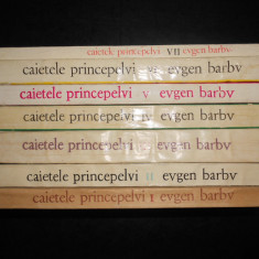 Eugen Barbu - Caietele Princepelui 7 volume (1972-1981, seria completa)