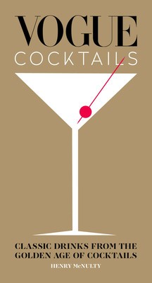 Vogue Cocktails: Classic Drinks from the Golden Age of Cocktails foto