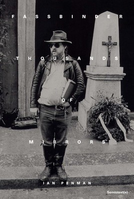 Fassbinder Thousands of Mirrors foto