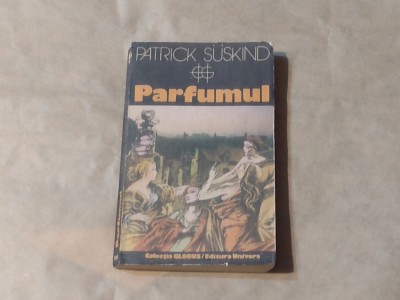 PATRICK SUSKIND - PARFUMUL foto