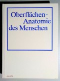 Oberflachen-Anatomie des Menschen - Gert-Horst Schumacher, Kinziro Kubota 1989